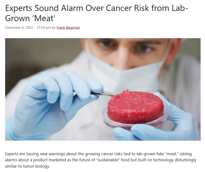 NEWS: Experts Sound Alarm Over Cancer Risk from Lab-Grown ‘Meat’
