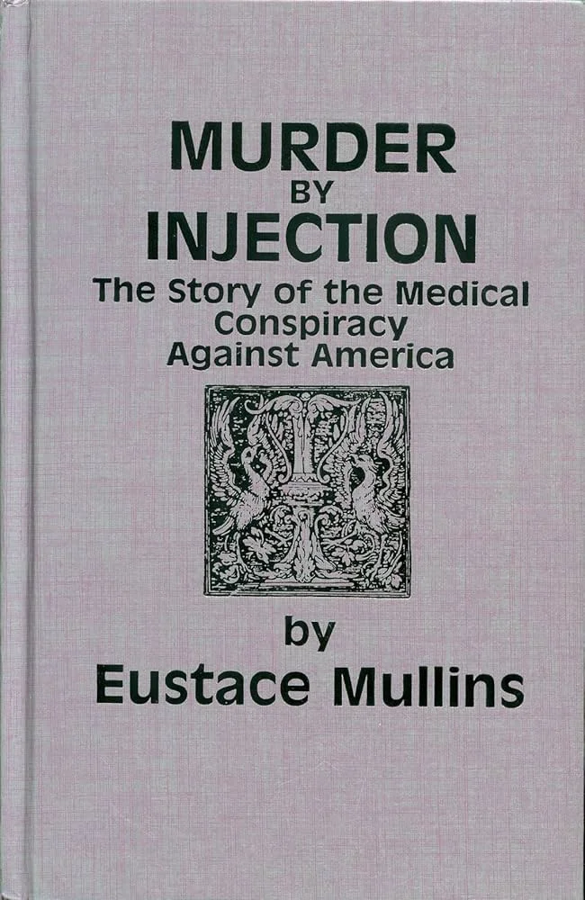 Ο Eustace Mullins μας είχε προειδοποιήσει το 1988, αλλά το αγνοήσαμε